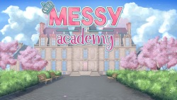 Messy Academy