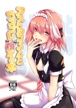 [Nekorobi (Nakajima Kotoko)] Astolfo-kun to Cosplay H suru Hon (Fate/Grand Order) [Digital] page 1