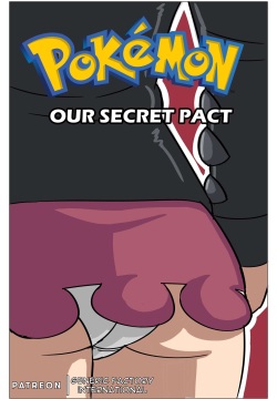 Pokemon - our secret pact