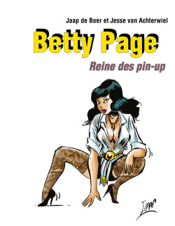 [Jaap de Boer &amp; Jesse van Achterwiel|] - Betty Page, Reine des Pin-up [French] page 3