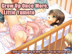 Sodate Naosare Yumeto-chan | Grow Up Once More, Little Yumeto